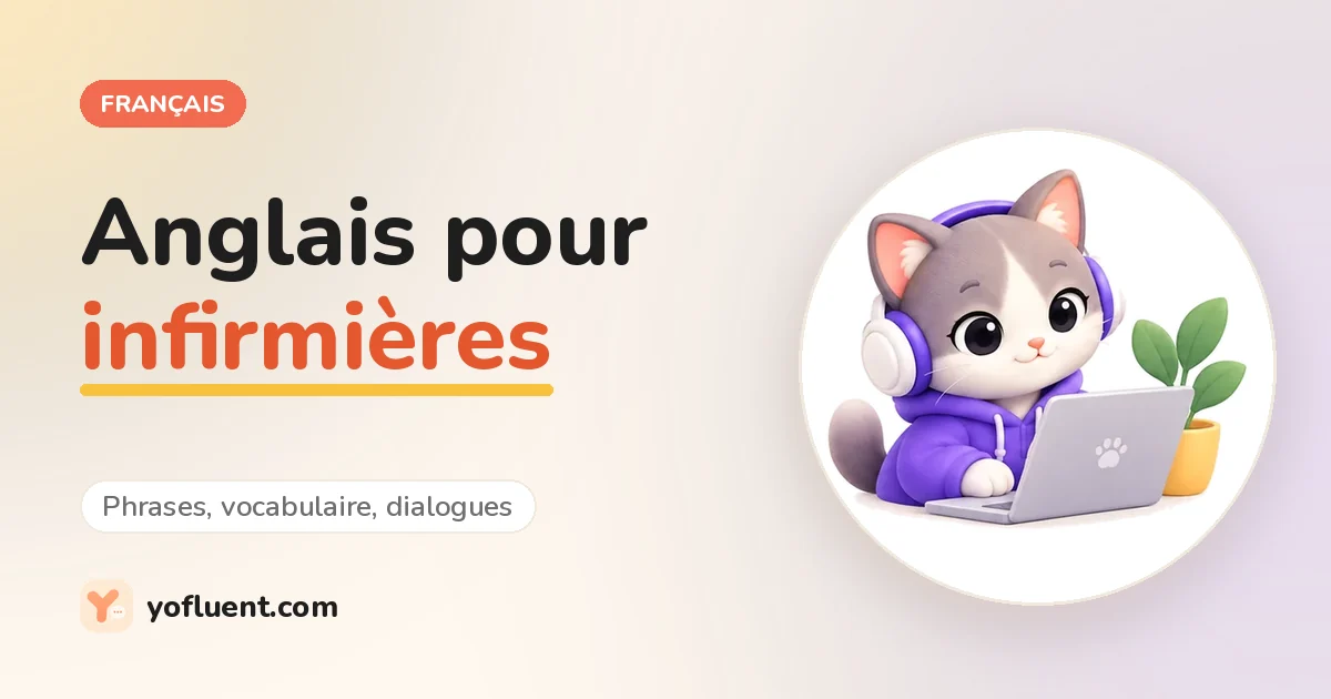 Le chat YoFluent étudie à côté du titre : Anglais pour infirmières