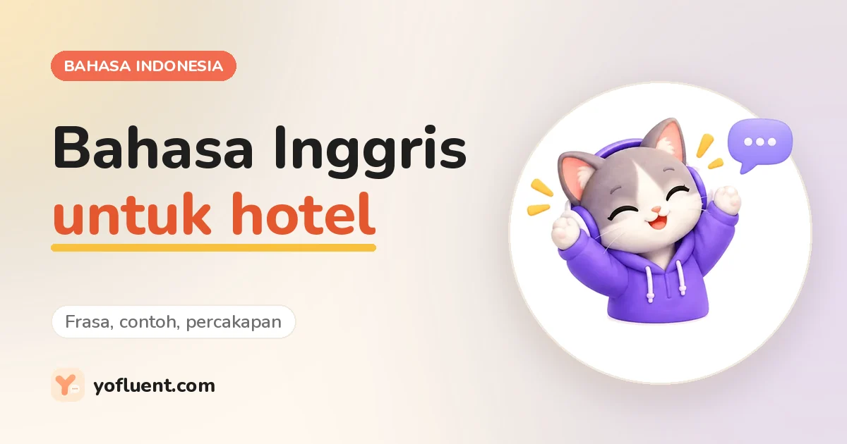 Kucing YoFluent mengobrol di samping judul: Bahasa Inggris untuk hotel