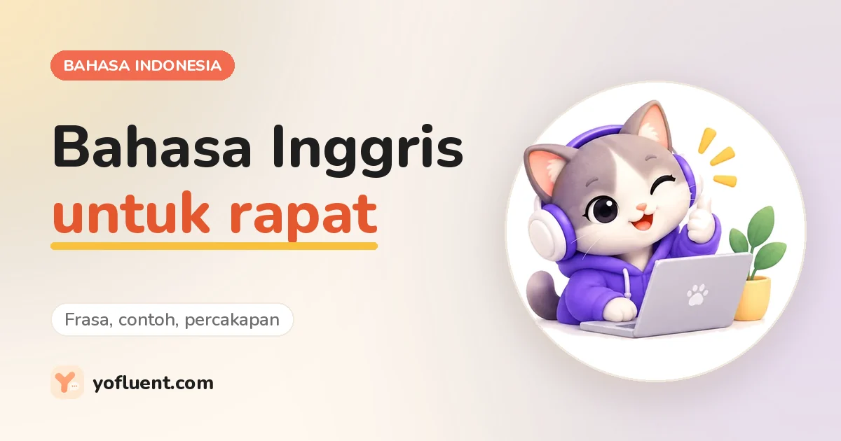 Kucing YoFluent bekerja di samping judul: Bahasa Inggris untuk rapat