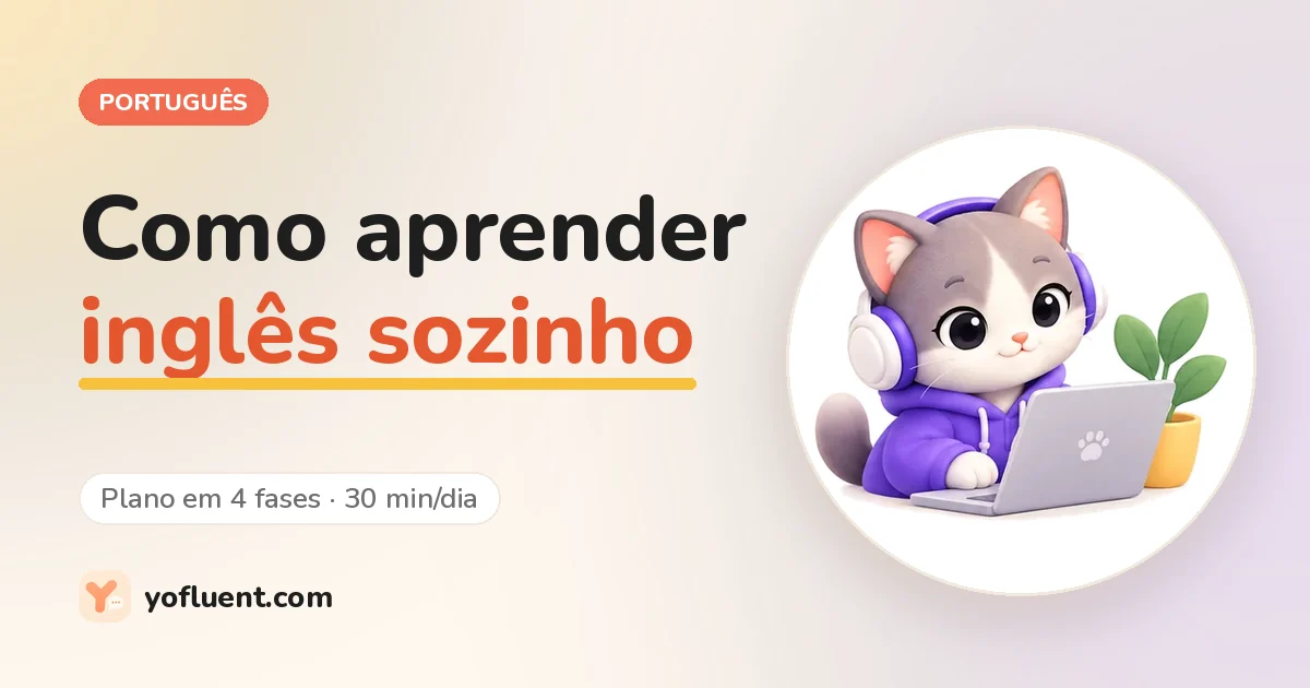 O gato do YoFluent estudando ao lado do título: como aprender inglês sozinho