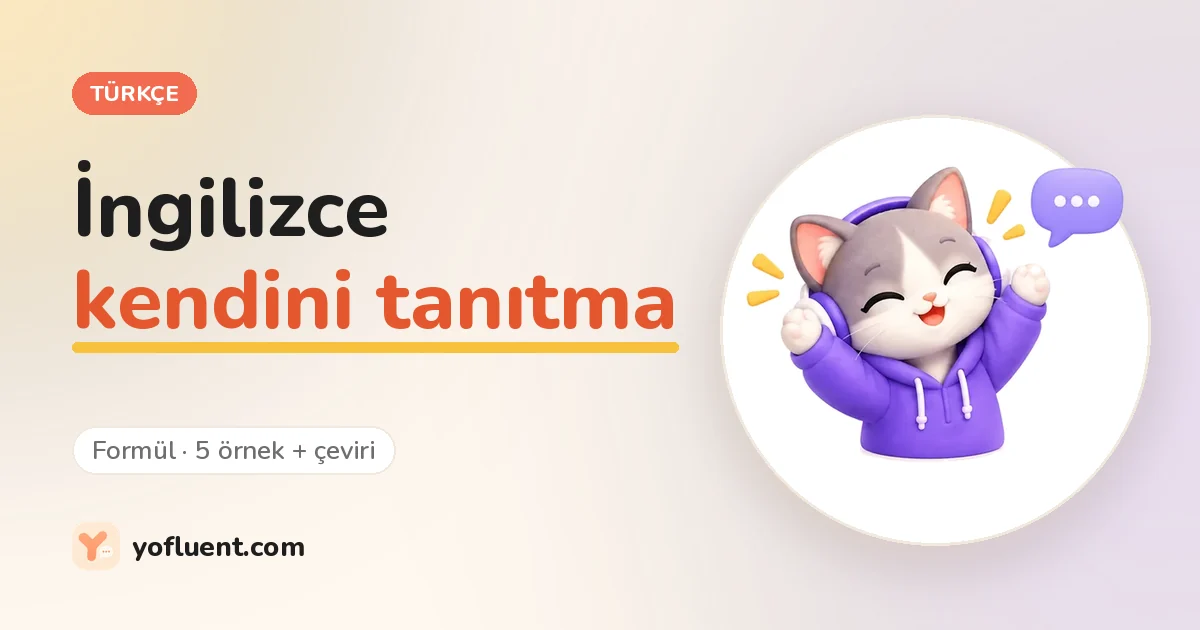 YoFluent kedisi başlığın yanında sohbet ediyor: İngilizce kendini tanıtma