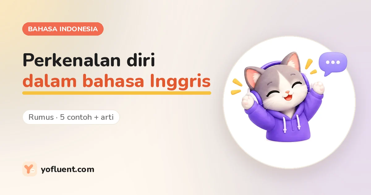 Kucing YoFluent sedang mengobrol di samping judul: perkenalan diri dalam bahasa Inggris