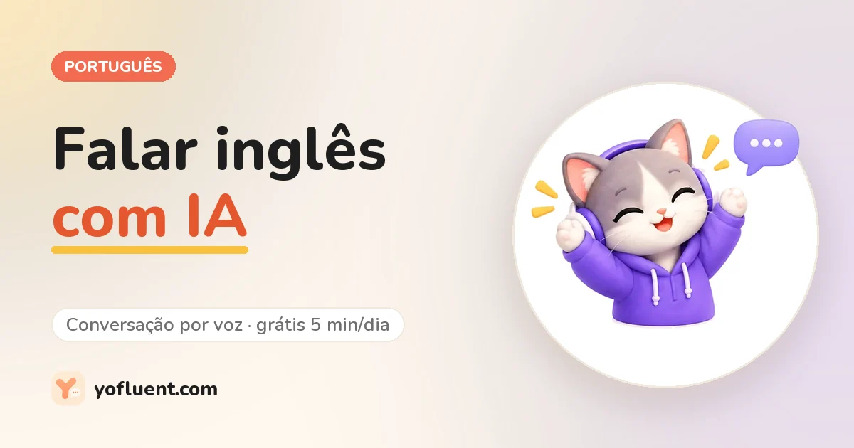 Gato do YoFluent conversando ao lado do título: Falar inglês com IA