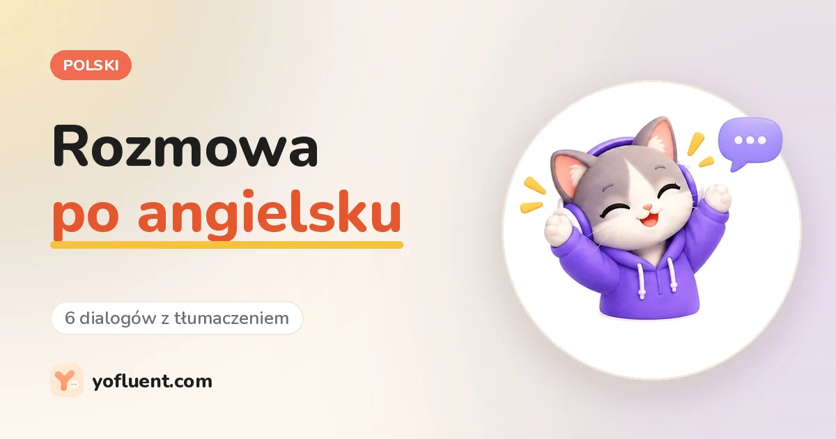 Kot YoFluent rozmawia obok tytułu: rozmowa po angielsku