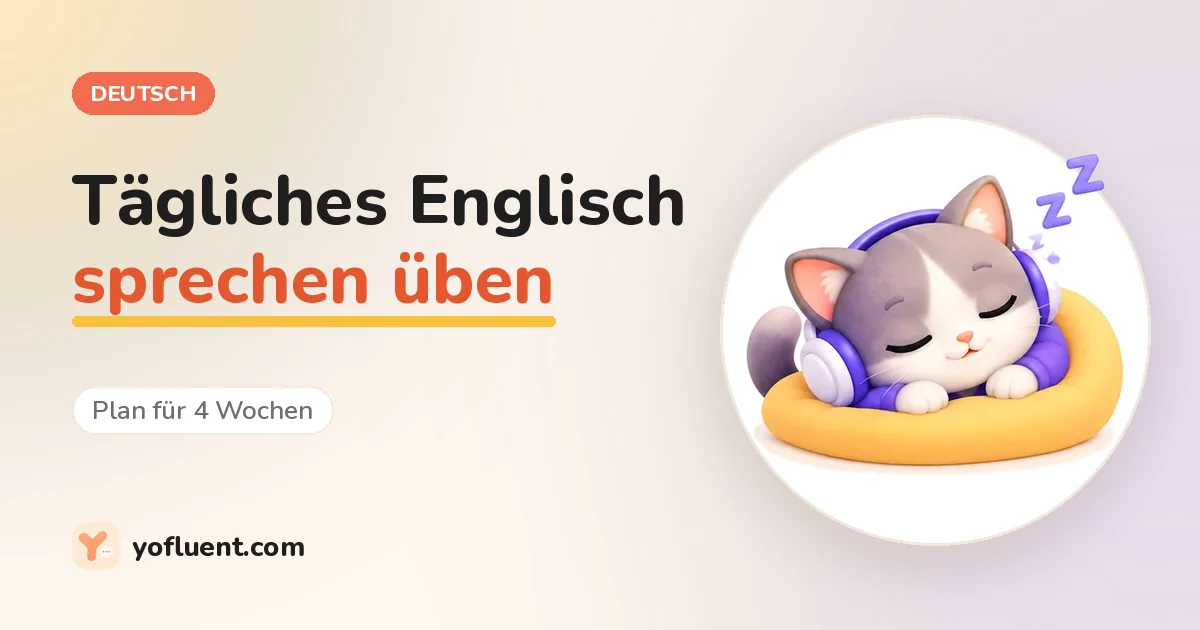 Die YoFluent-Katze schläft neben dem Titel: Tägliches Englisch sprechen üben